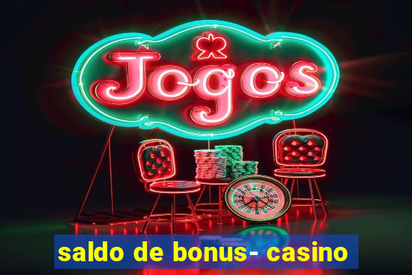 saldo de bonus- casino