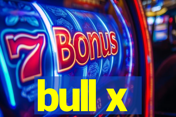 bull x