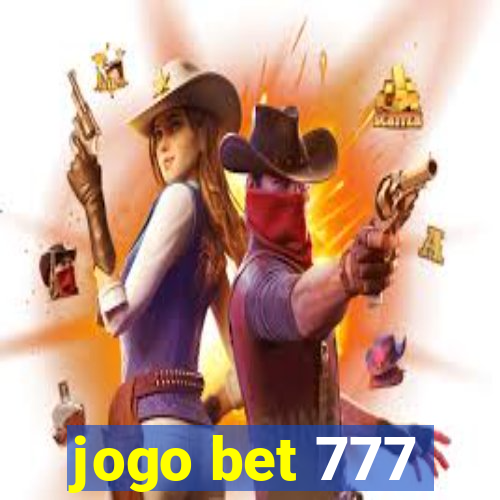 jogo bet 777