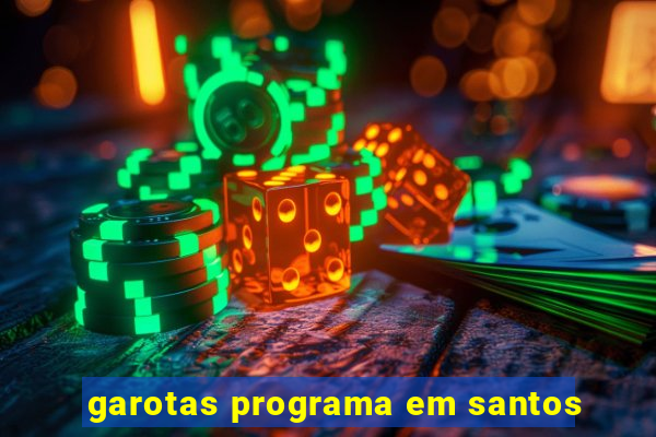 garotas programa em santos