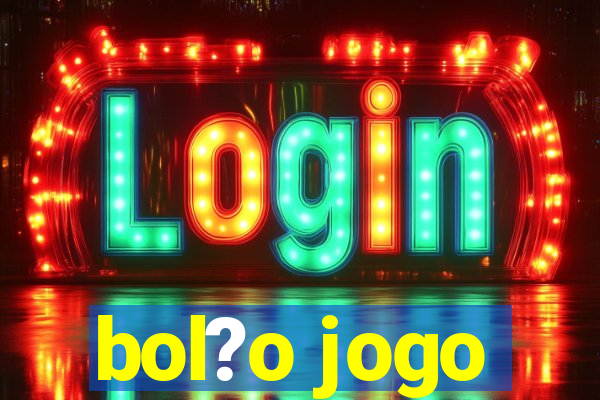 bol?o jogo