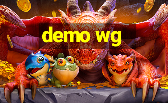 demo wg