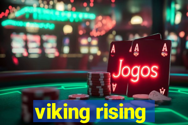 viking rising