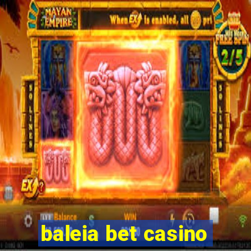 baleia bet casino