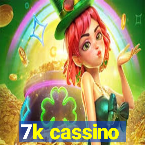 7k cassino