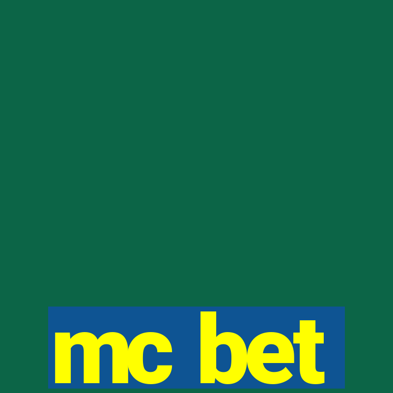 mc bet