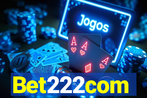 Bet222com