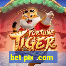 bet pix .com