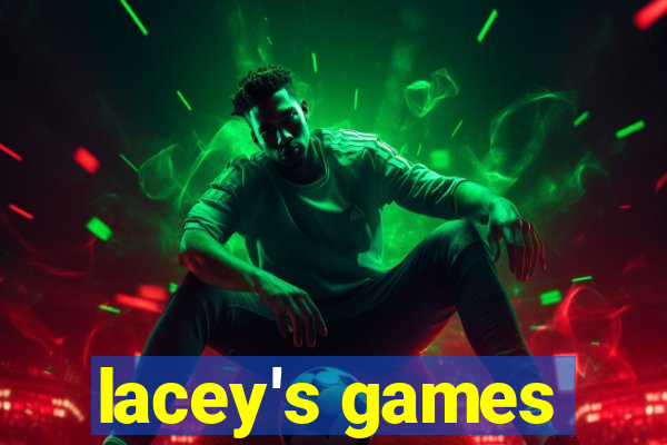 lacey's games