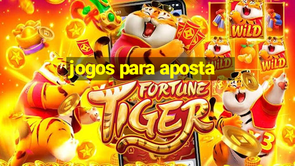 jogos para aposta