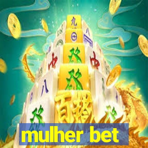 mulher bet