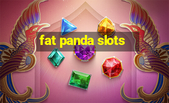 fat panda slots