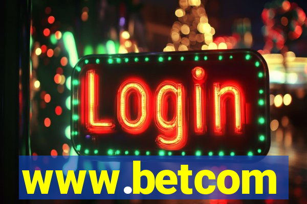 www.betcom