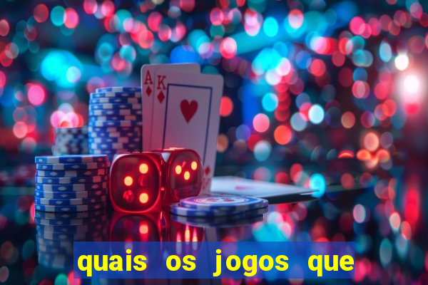 quais os jogos que d?o dinheiro de verdade