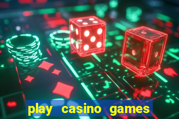 play casino games for real money