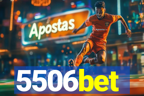 5506bet