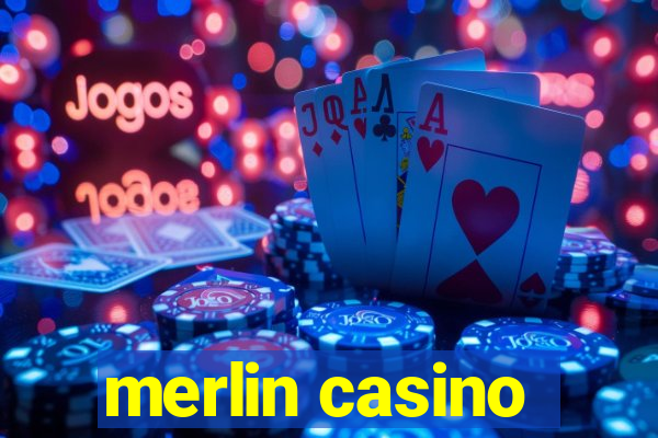 merlin casino