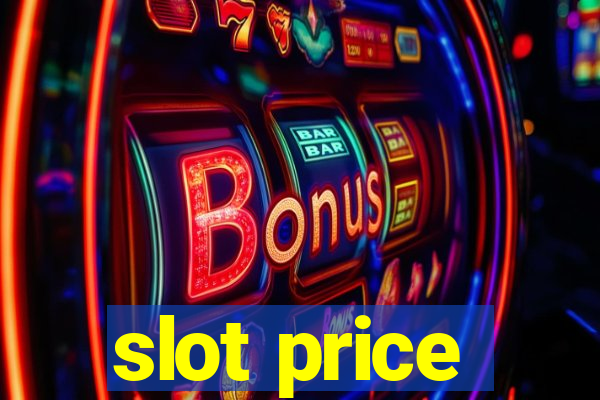 slot price