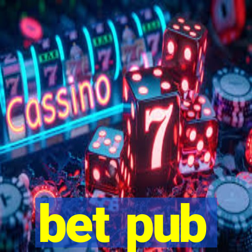 bet pub