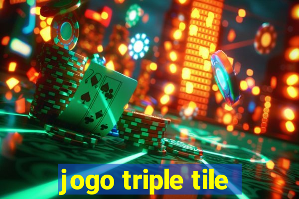 jogo triple tile