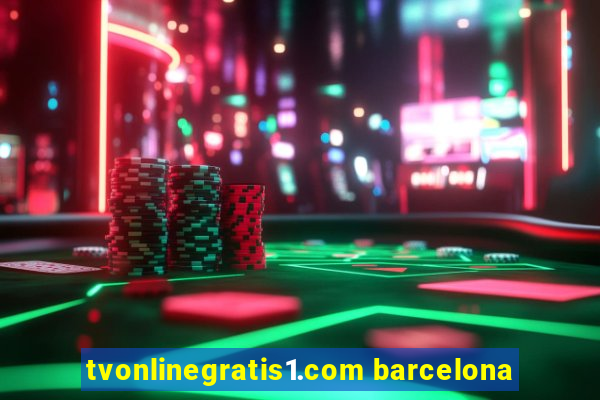 tvonlinegratis1.com barcelona