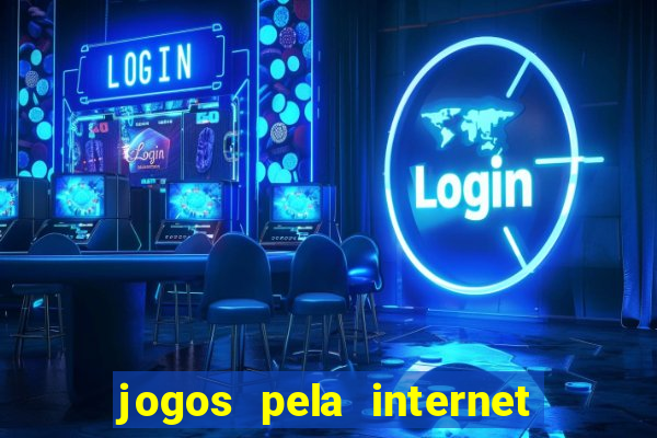 jogos pela internet para ganhar dinheiro