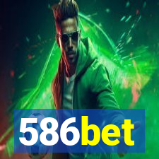 586bet