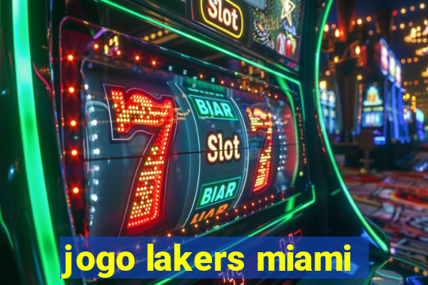 jogo lakers miami