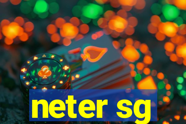 neter sg