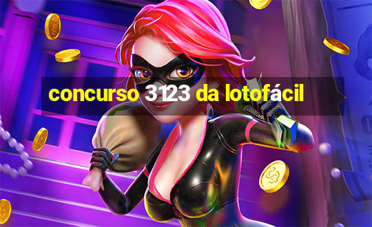 concurso 3123 da lotofácil