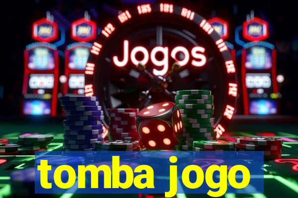 tomba jogo