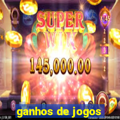 ganhos de jogos