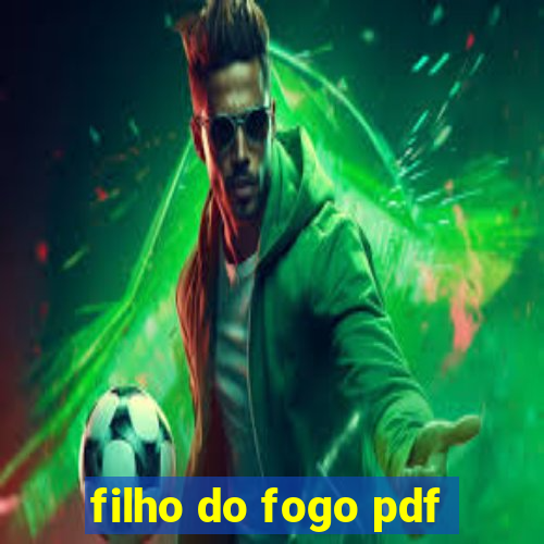 filho do fogo pdf