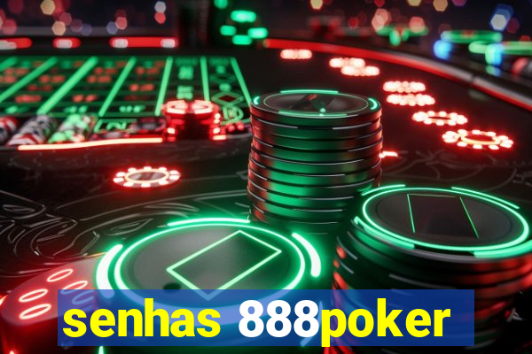 senhas 888poker