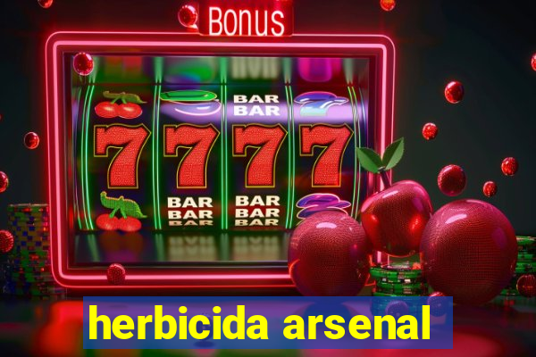 herbicida arsenal