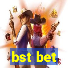 bst bet