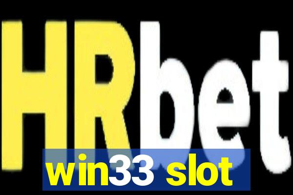 win33 slot