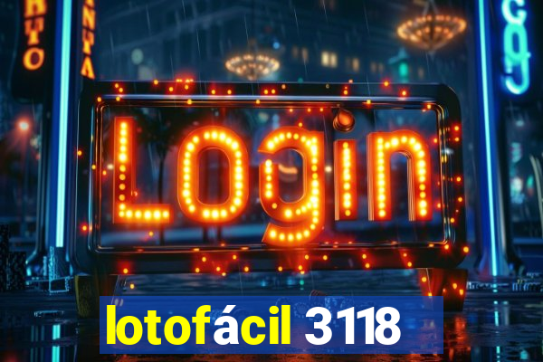 lotofácil 3118