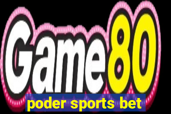 poder sports bet