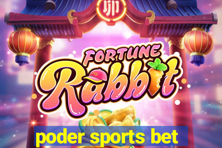 poder sports bet