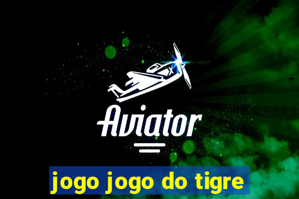 jogo jogo do tigre