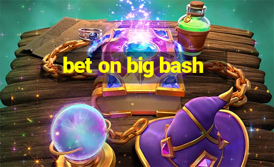 bet on big bash