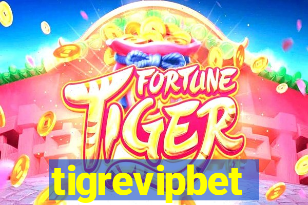 tigrevipbet