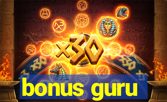 bonus guru