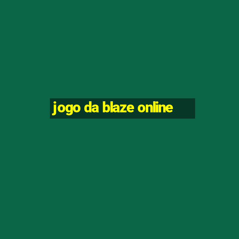 jogo da blaze online