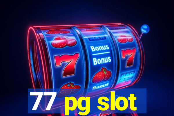 77 pg slot