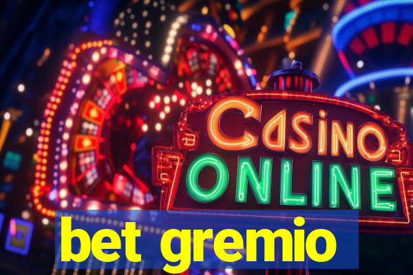 bet gremio