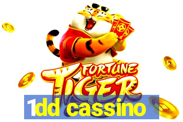 1dd cassino