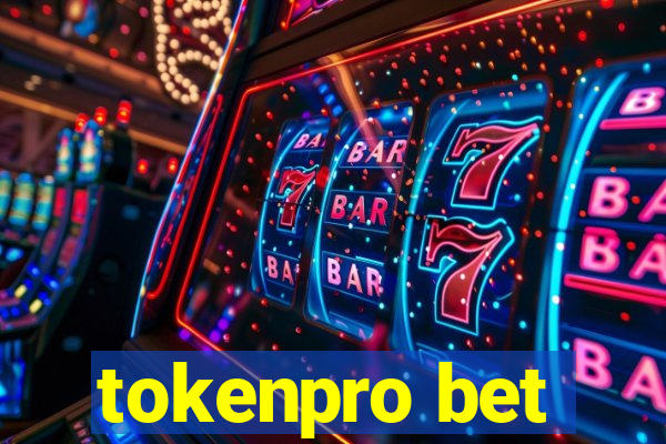 tokenpro bet