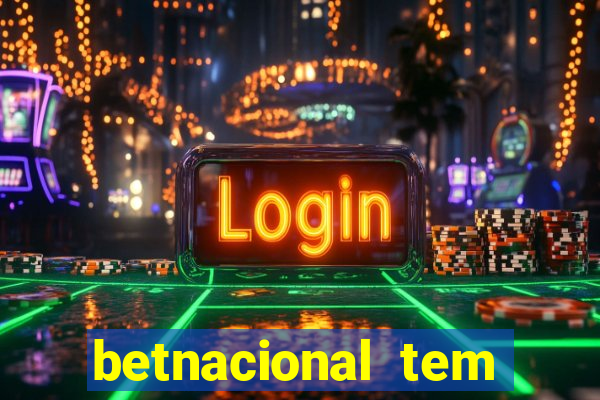 betnacional tem pagamento antecipado